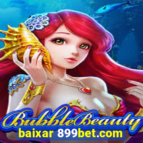 baixar 899bet.com